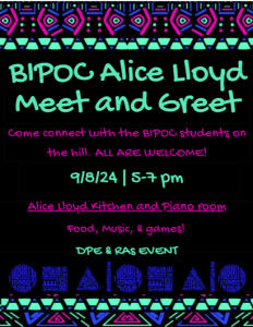 Alice Lloyd BIPOC Student Mixer on a black background