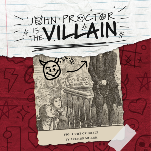 John Proctor Is the Villain John Proctor Is the Villain