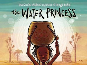 The cover of “The Water Princess,” showing an illustration of a young Burkinabè girl with a jug of water on her head.