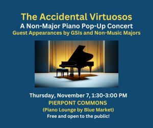 The Accidental Virtuosos: A Non-Major Piano Pop-Up Concert