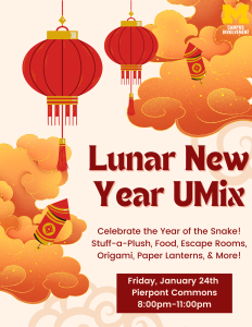 Graphic for Lunar New Year UMix event featuring red lanterns, golden clouds, and firecrackers. Event details: Celebrate the Year of the Snake with activities like Stuff-a-Plush, food, escape rooms, origami, and paper lanterns. Friday, January 24th, 8:00 PM to 11:00 PM at Pierpont Commons.