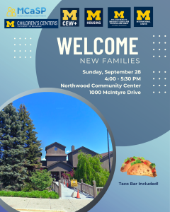 Flyer for the "New Families Welcome Dinner" event. Main heading reads "Welcome New Families." Event details: Sunday, September 28, 4:00 - 5:30 PM, Northwood Community Center, 1000 McIntyre Drive. Text on the flyer says "taco bar included" next to an image of a taco, indicating dinner will be provided. Bottom left corner has a photo of the Northwood Community Center. Logos of sponsoring units and groups are displayed across the top of the flyer.