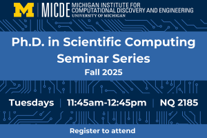 MICDE Ph.D. Student Seminar Series