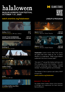 A promotional flyer for "Halaloween," a Muslim Horror Film Festival running October 1–31, 2025. The festival is presented by the Global Islamic Studies Center.