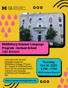 Poster for the Middlebury Summer Language Program – German School Info Session with event details, contact email, and a photo of a building with German flags.