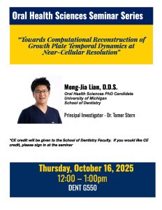 OHS Seminar Series - Towards Computational Reconstruction of Growth Plate Temporal Dynamics at Near-Cellular Resolution OHS Seminar Series - Towards Computational Reconstruction of Growth Plate Temporal Dynamics at Near-Cellular Resolution