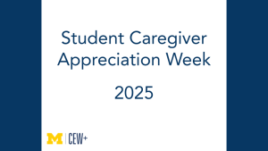Dark blue text on white background reads, "Student Caregiver Appreciation Week 2025" Dark blue text on white background reads, "Student Caregiver Appreciation Week 2025"
