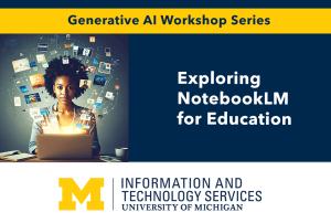 Graphic for Exploring NotebookLM for Education