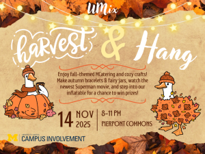 Digital event flyer for “uMix: Harvest & Hang.” The design features a warm autumn color palette with brown, orange, and gold leaves forming a border. String lights and glowing stars decorate the top. Illustrated ducks dressed in fall attire—scarves and hats—appear on both sides, surrounded by autumn leaves. The text invites attendees to “Enjoy fall-themed MCatering and cozy crafts! Make autumn bracelets & fairy jars, watch the newest Superman movie, and step into our inflatable for a chance to win prizes!” Event details read: “November 14, 2025 | 8–11 PM | Pierpont Commons.” The University Unions | Campus Involvement logo is at the bottom.