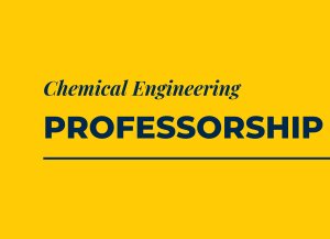 Image with Text that Reads "Chemical Engineering Professorship"