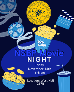 NSBP GBM + Movie Night on 11/14 at 6pm in West Hall room 267B