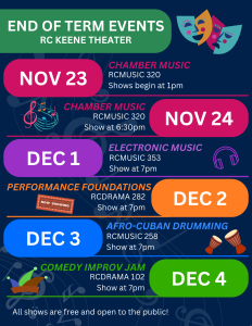 End of Term Events Schedule in the Keene Theater