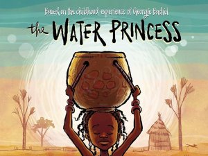 The cover of “The Water Princess,” showing an illustration of a young Burkinabè girl with a jug of water on her head.