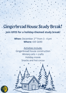HFES holiday study break promotional poster