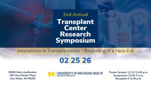 2nd Annual Transplant Center Research Symposium in BSRB on February 25th, 2026