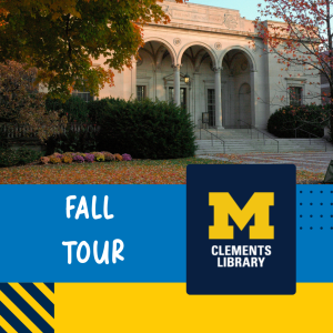 Advertisement promoting event. Image of Clements Library.