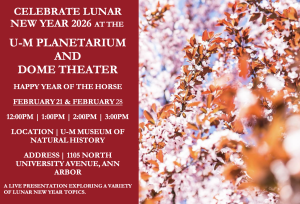 Celebrate the Year of the Horse at the U-M Planetarium & Dome Theater!