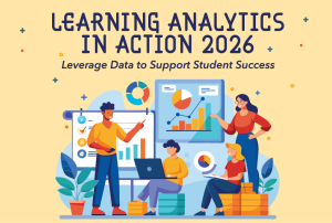 Learning Analytics in Action 2026 event sponsored by ITS Teaching and Learning.