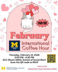 Graphic of a gray and white cat holding valentine's day colored balloons. The graphic is advertising the Febraury International Coffee Hour on Thursday, February 12, 2026 from 3:00PM - 4:30 PM