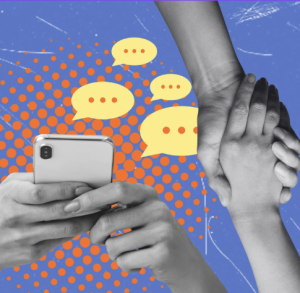 1 pair of hands texting on a cellular decive, and two hands connecting across a blue and organge background with text message bubbles