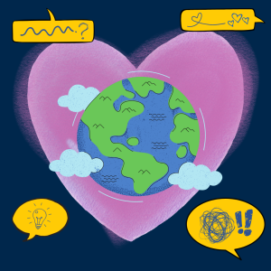 Earth in the center of a glowing pink heart. Around the heart, different speech bubbles convey different emotions