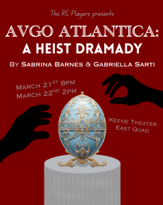 Shadow hands reaching for an artifact in the shape of an egg with the title "Avgo Atlantica: A Heist Dramady"
