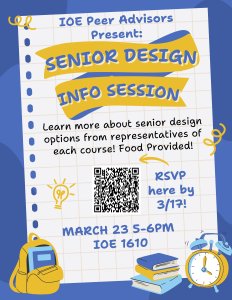 IOE Senior Design Info event poster