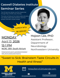 Flyer with circular black and white headshot of person with short dark hair biting into a lemon wedge. Includes the talk title, "Sweet to Sick: Brainstem Taste Circuits in Health and Illness", presented by Hojoon Lee, PhD, an assistant professor from Northwestern University. The talk takes place April 13, 2026, 12-1 pm, at NCRC, Building 10, South Atrium.