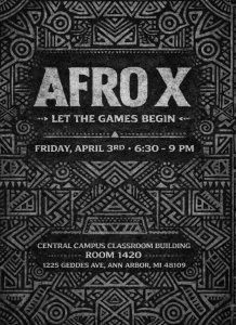 Flyer of Afro-X Competition with the location at CCCB 1420 and time of event at 6:30 - 9:00 PM