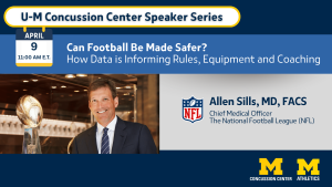 Dr. Allen Sills, Chief Medical Officer from the National Football League