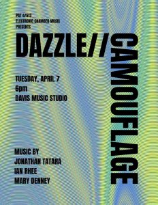 DAZZLE // CAMOUFLAGE: Electronic Chamber Music Concert