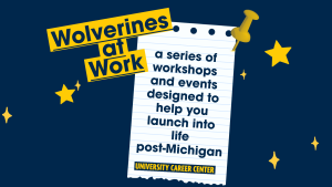 Wolverines at Work graphic: notebook paper shows workshops pinned to a dark blue background with yellow star accents.