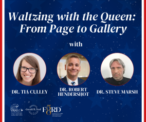 head shots of the panelists with the title of the program at the top, Waltzing with the Queen:  From Page to Gallery