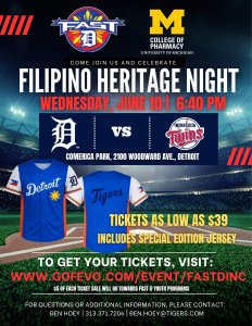 flyer with event details for Filipino Heritage Night with FAST-D and the University of Michigan College of Pharmacy