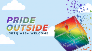 Pride Outside: LGBTQIA2S+ Welcome with a block illustration of the cube in a rainbow gradient