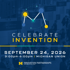 Celebrate Invention Logo on Blue Background, includes event description: Thursday, September 24; 3-6pm, Michigan Union