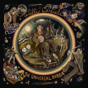 Willi Carlisle, The Universal Bubba Tour Album Cover