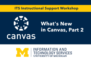 Graphic for What's New in Canvas, Part 2
