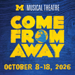 Come from Away Department of Musical Theatre