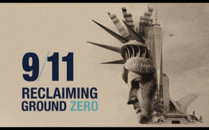 9/11: Reclaiming Ground Zero poster graphic