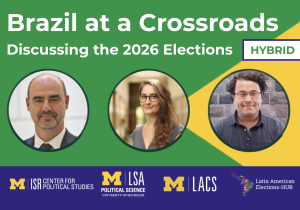 Brazil at a Crossroads: hybrid event. The digital image has the colors of the Brazilian flag and headshots of the panelists.