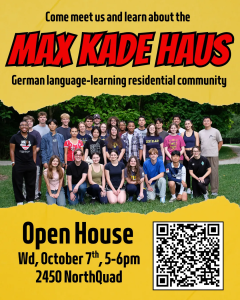 Max Kade Open House Flyer
