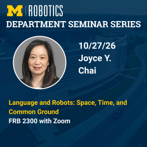 Robotics Department Seminar Series - Joyce Y. Chai