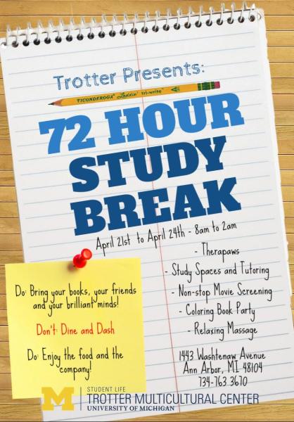 Flyer for 72 Hour Study Break