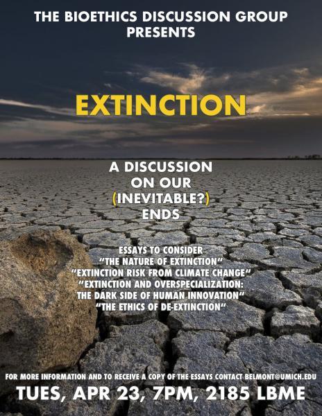 Bioethics Discussion: Extinction