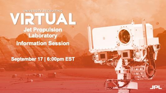 Image of Mars Rover, with text "University Recruiting - Virtual Jet Propulsion Laboratory Information Session. September 17 | 6:00pm EST"