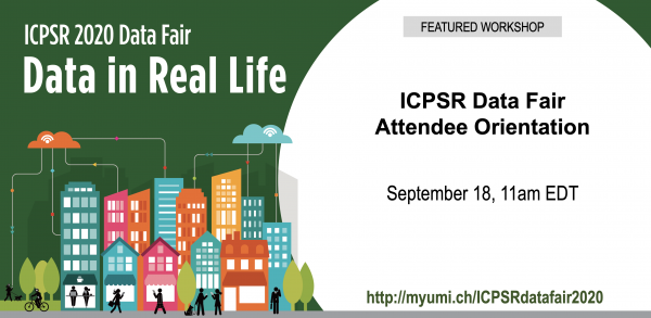 Attendee Orientation: ICPSR Data Fair