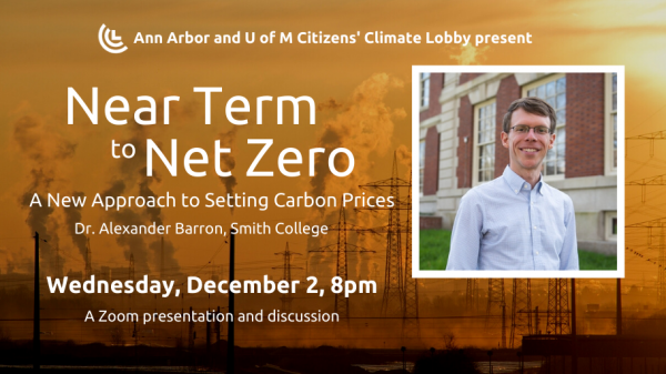 Photo of smoke stacks and inset photo of Dr. Alex Barron with text "Near Term to Net Zero: A New Approach to Setting Carbon Prices. Dr. Alexander Barron, Smith College"