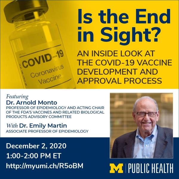 Is the End in Sight? Image of a bottle of vaccine and image of Dr. Arnold Monto