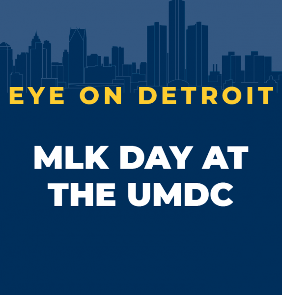 MLK Day at the UMDC 2021